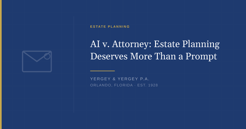 Title card: "AI v. Attorney: Estate Planning Deserves More Than a Prompt"