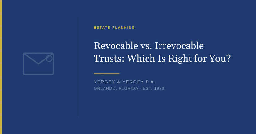 Title card: "Revocable vs. Irrevocable Trusts: Which Is Right for You?"